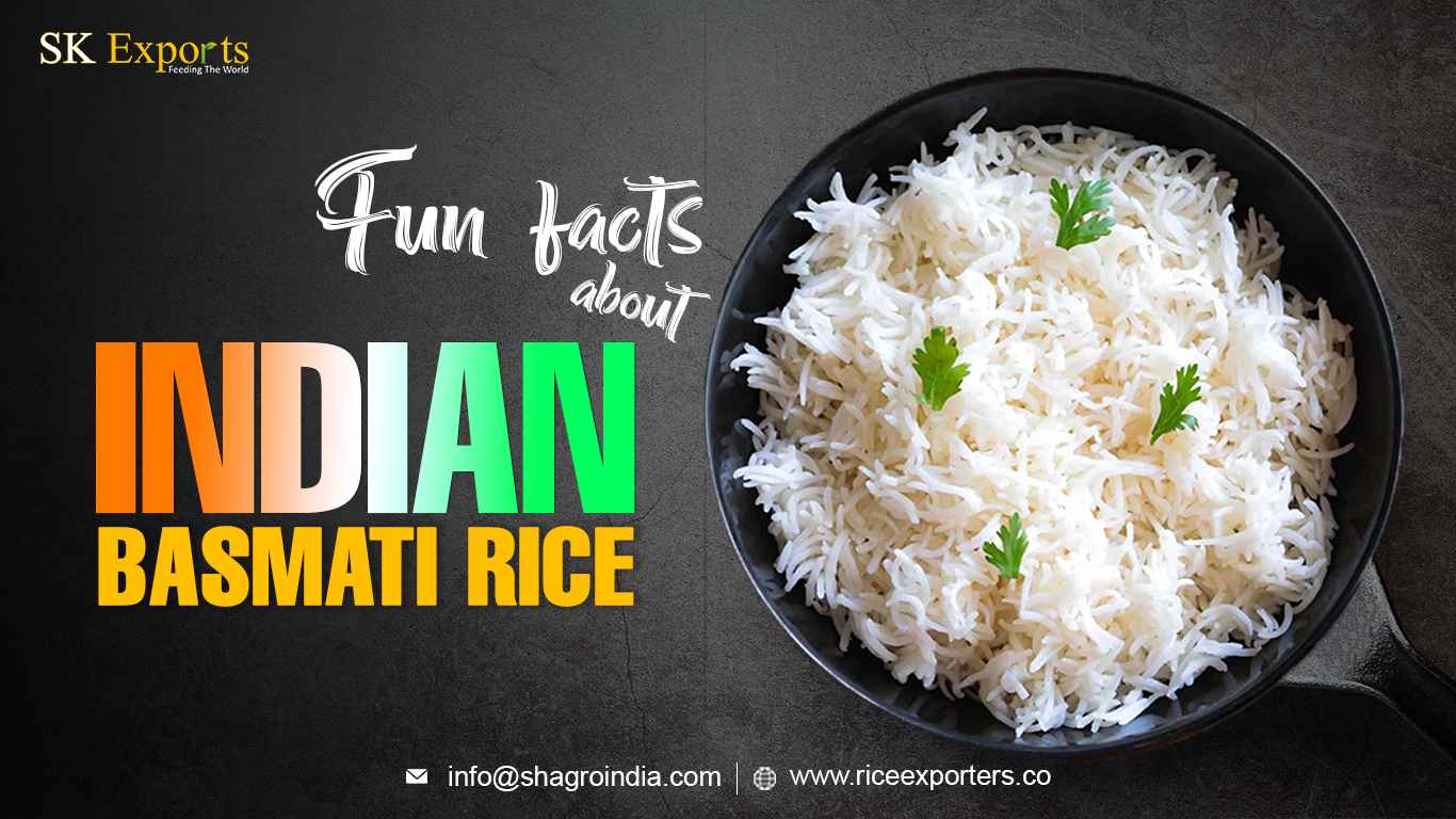 fun facts about indian basmati rice
