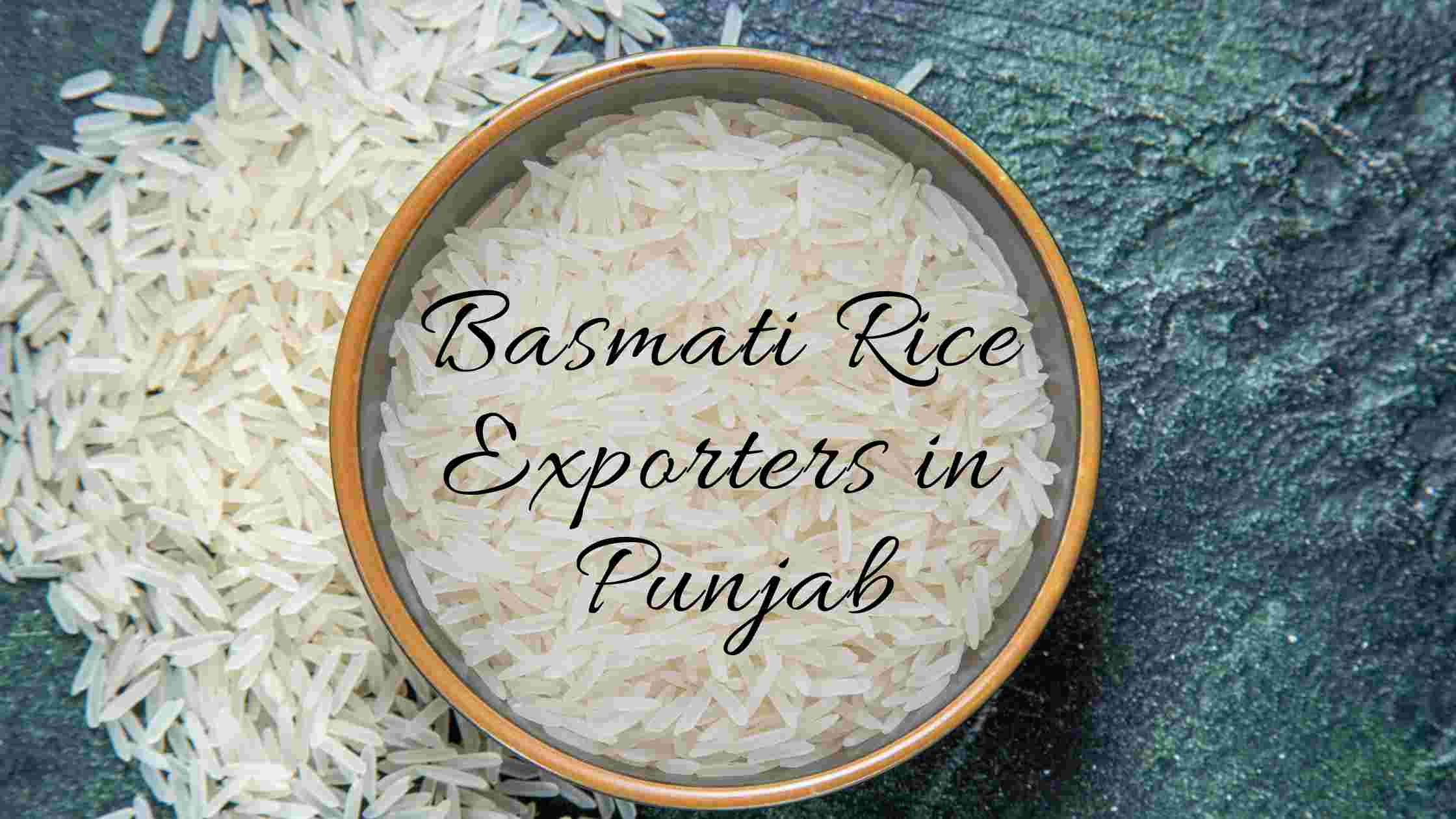 Basmati Rice Exporters in Punjab