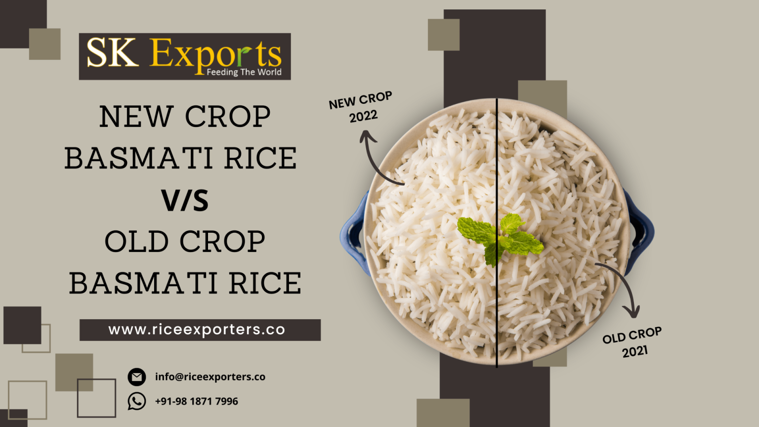 New Crop Basmati Rice vs Old Crop Basmati Rice SK Exports