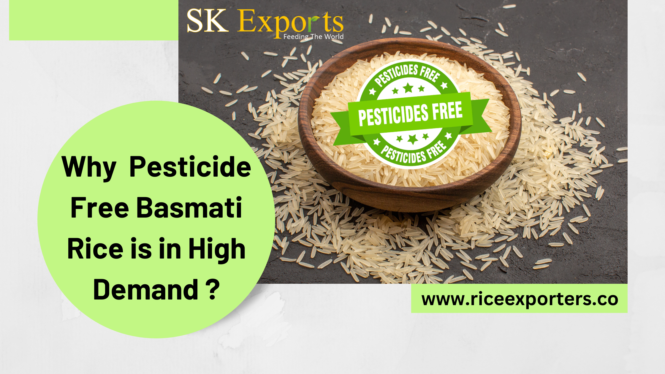 Growing Demand for Pesticide Residue-Free Basmati Rice